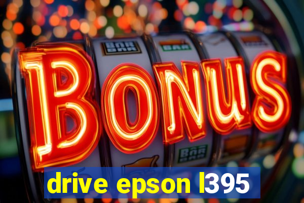 drive epson l395